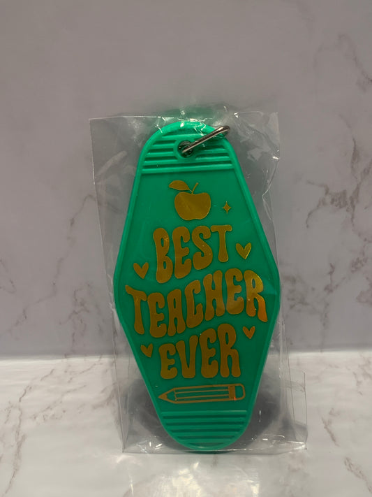 “Best teacher ever” classic motel style keychain
