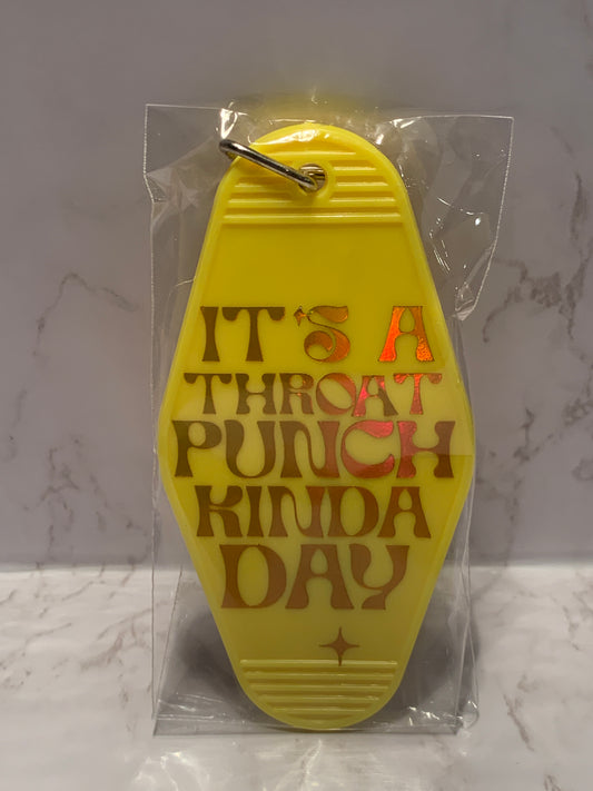 “It’s a Throat Punch Kinda Day” classic motel style keychain