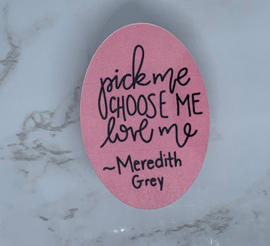 Pick Me sticker